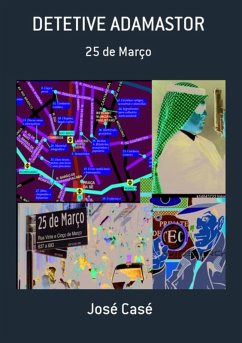 Detetive Adamastor (eBook, PDF) - Casé, José