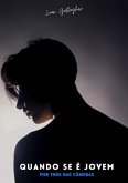 Quando Se É Jovem: Por Trás Das Câmeras (eBook, PDF)
