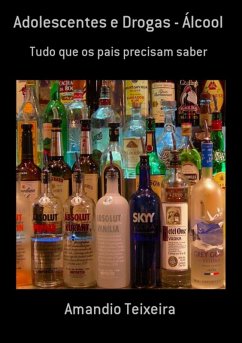 Cover Adolescentes E Drogas - Álcool (eBook, PDF)