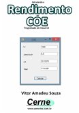Calculando O Rendimento Do Coe Programado Em Visual C# (eBook, PDF)