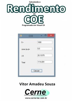 Calculando O Rendimento Do Coe Programado Em Visual C# (eBook, PDF) - Souza, Vitor Amadeu