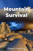 Mountain Survival (eBook, ePUB)