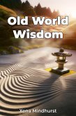 Old World Wisdom (eBook, ePUB)