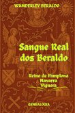 Sangue Real Dos Beraldo (navarra - Pamplona - Viguera) (eBook, PDF)