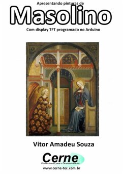 Cover Apresentando Pinturas De Masolino Com Display Tft Programado No Arduino (eBook, PDF)