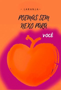 Cover Poemas Sem Nexo Para Você (eBook, PDF)