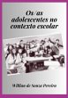 Os/as Adolescentes No Contexto Escolar... - Bild 1