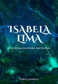 Isabela Lima E O Enigma Da Pedra Ancestral (eBook, PDF)