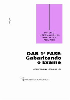Cover Direito Internacional Público E Privado - Oab 1ª Fase: Gabaritando O Exame Com Foco Na Letra Da Lei (eBook, PDF)