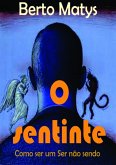 O Sentinte (eBook, PDF) O Sentinte (eBook, PDF)