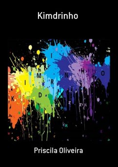 Kimdrinho (eBook, PDF) - Oliveira, Priscila
