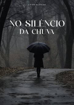 Cover No Silêncio Da Chuva (eBook, PDF)