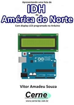 Cover Apresentando Uma Lista De Idh Da América Do Norte Com Display Lcd Programado No Arduino (eBook, PDF)