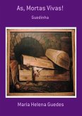 As, Mortas Vivas! (eBook, PDF)