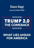 Trump 2.0 The comeback (eBook, ePUB)