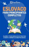 Esloveno para principiantes completos (eBook, ePUB)