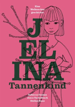 Jelina Tannenkind (eBook, ePUB) Jelina Tannenkind (eBook, ePUB)