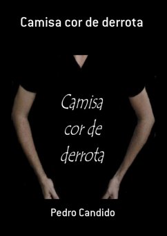 Cover Camisa Cor De Derrota (eBook, PDF)