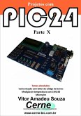 Projetos Com Pic24 Parte X (eBook, PDF)