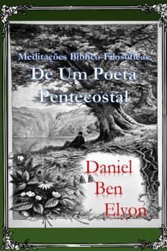 Cover Meditações Bíblico-filosóficas De Um Poeta Pentecostal (eBook, PDF)