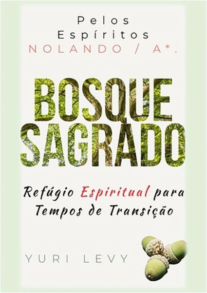 Bosque Sagrado (eBook, PDF)