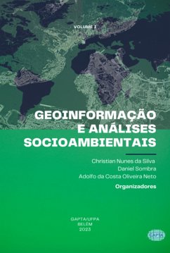 Geoinformação E Análises Socioambientais (eBook, PDF) - Da Da Neto, Christian Nunes Silva Daniel Sombra Adolfo Costa Oliveira