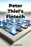 Peter Thiel's Fintech (eBook, ePUB)