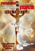 Provando Definitivamente A Existência Do Jesus Histórico (eBook, PDF)