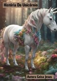 História Do Unicórnio (eBook, PDF)