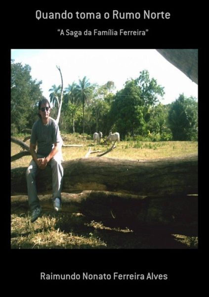 Quando Toma O Rumo Norte (eBook, PDF) Quando Toma O Rumo Norte (eBook, PDF)