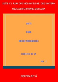 Cover Suíte N°1 Para Dois Violoncellos - Duo Santoro (eBook, PDF)