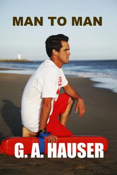 Man to Man Book 1 in the Hero Series (eBook, ePUB) - Hauser, Ga