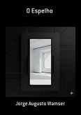 O Espelho (eBook, PDF)