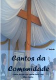 Cantos Da Comunidade (eBook, PDF)