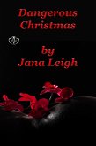Dangerous Christmas (eBook, ePUB) Dangerous Christmas (eBook, ePUB)