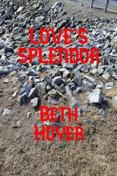 Love's Splendor (Their Love Story, #3) (eBook, ePUB) Cover Love's Splendor (Their Love Story, #3) (eBook, ePUB)