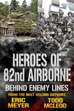 Cover Behind Enemy Lines: Heroes of the 82nd Airborne Book 4 (eBook, ePUB)