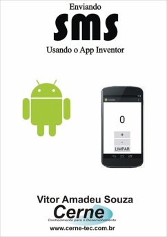 Enviando Sms Usando O App Inventor (eBook, PDF) - Souza, Vitor Amadeu