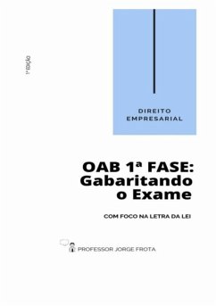 Cover Direito Empresarial - Oab 1ª Fase: Gabaritando O Exame Com Foco Na Letra Da Lei (eBook, PDF)
