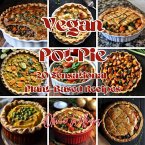 Vegan Pot Pie (eBook, ePUB) Vegan Pot Pie (eBook, ePUB)