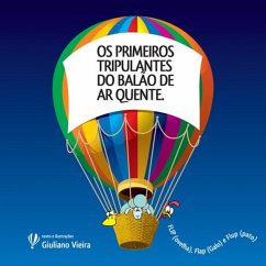 Os Primeiros Tripulantes Do Balão De Ar Quente (eBook, PDF) - Vieira, Giuliano