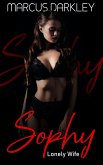 Sophy - Lonely Wife (eBook, ePUB) Sophy - Lonely Wife (eBook, ePUB)