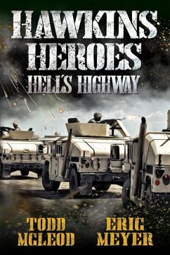 Cover Hawkins' Heroes: Hell's Highway (Hawkins' Heroes, #2) (eBook, ePUB)