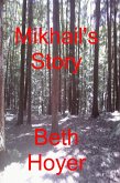 Mikhail's Story (Edenia, #278) (eBook, ePUB) Mikhail's Story (Edenia, #278) (eBook, ePUB)