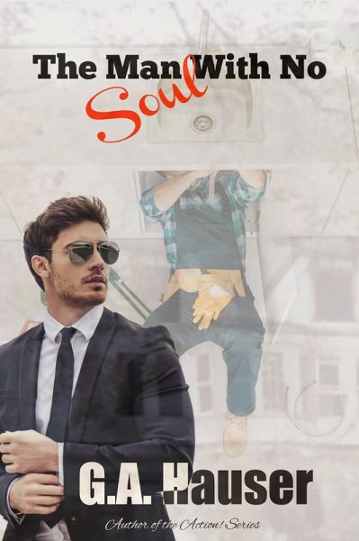 The Man With No Soul (eBook, ePUB) The Man With No Soul (eBook, ePUB)