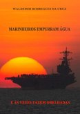 Marinheiros Empurram Água (eBook, PDF)