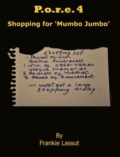 Cover P.o.r.e 4: Shopping for Mumbo Jumbo (Wellbeing, #8) (eBook, ePUB)
