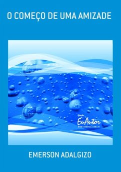 Cover O Começo De Uma Amizade (eBook, PDF)
