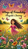 Wings of Friendship: Mayesha's Journey (eBook, ePUB)