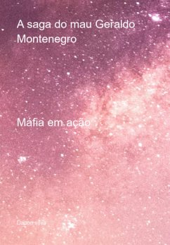 Cover A Saga Do Mau Geraldo Montenegro (eBook, PDF)